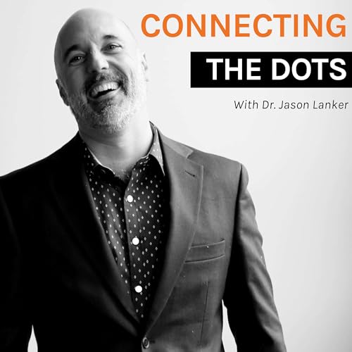 Connecting the Dots with Dr. Lanker cover art