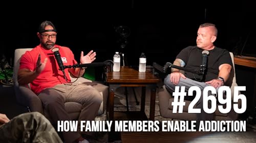2695: How Family Members Enable Their Addict Loved Ones | Rock Recovery Center Podcast Por arte de portada