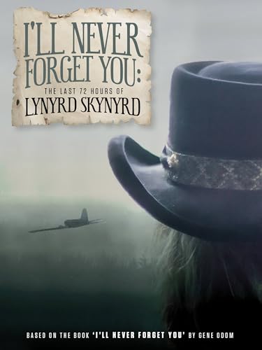 The Last 72 Hours of Lynyrd Skynyrd