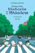 Pequeña historia de la Música (Pequeñas historias)