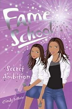Secret Ambition (Fame School)