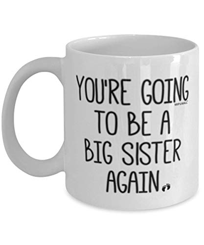 Pregnancy Announcement Mug - Big sister again gifts - You are going to be again - Coffee Mugs - wm9326