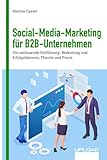Social-Media-Marketing für B2B-Unternehmen