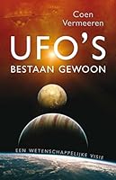 Ufos bestaan gewoon: een wetenschappelijke vsie 9020208993 Book Cover