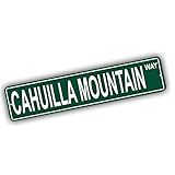 California Mountains Pick Your Mountain Compatible/Replacement for Cahuilla Mountain United States Mountain Aluminum Metal Tin Street Sign Style Home Decor For Man Cave Poker Tavern Game Room