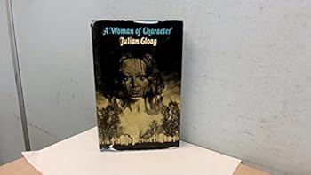 A woman of character: A novel