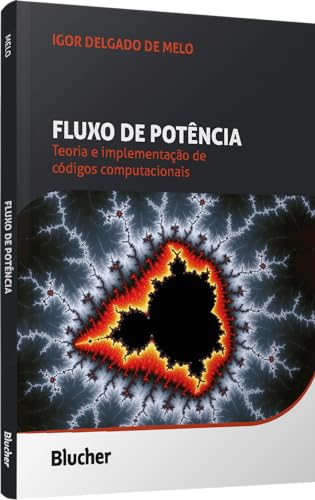 Fluxo de Potência: Teoria e Implementação de Códigos Computacionais