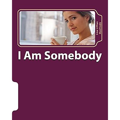 I Am Somebody