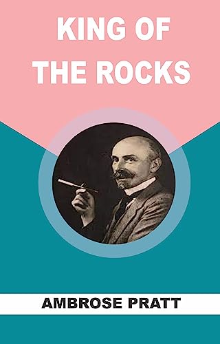 KING OF THE ROCKS (English Edition)