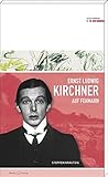  Ernst Ludwig Kirchner auf Fehmarn (Stationen Band 22)