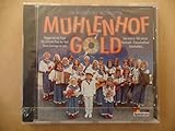 mühlenhof musikanten mitglieder  Mühlenhof Gold