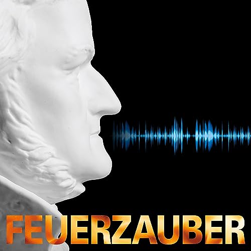 FEUERZAUBER Podcast Por Landestheater Niederbayern arte de portada