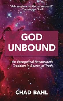 Paperback God Unbound: An Evangelical Reconsiders Tradition in Search of Truth Book
