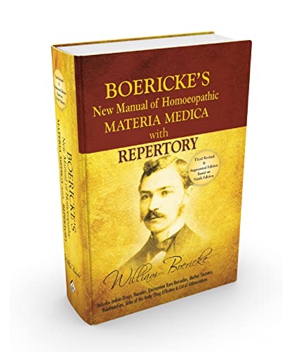 Boericke's New Manual of Homeopathic Materia Medica with Repertory:Third Revised & Augmented Editio
