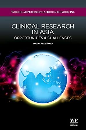 Clinical Research in Asia: Opportunities and Challenges-Wow! eBook