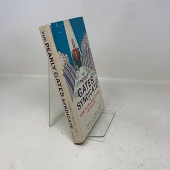 Hardcover The Pearly Gates Syndicate;: Or, How to sell real estate in heaven Book