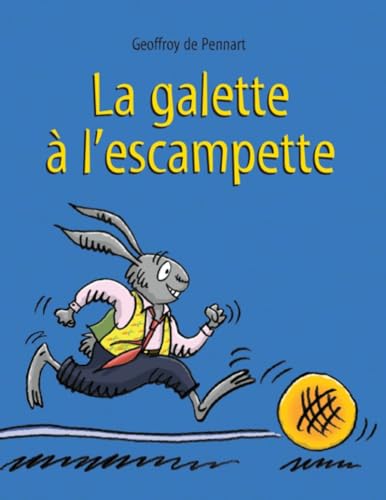 La galette à l'escampette