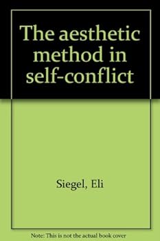Unknown Binding The aesthetic method in self-conflict Book