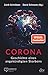 Produktbild Corona: Geschichte eines angekündigten Sterbens