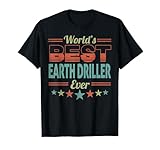 Retro Badge Worlds Best Earth Driller Camiseta