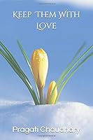 Keep them with Love 1549993925 Book Cover