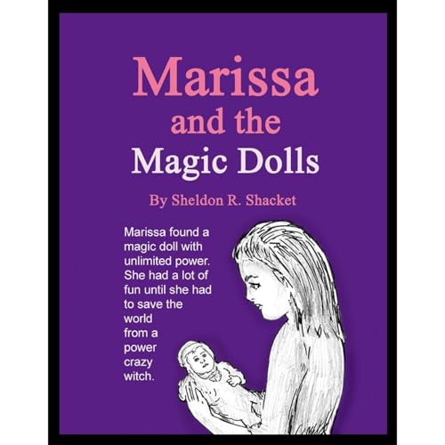Marissa and the Magic Dolls by Sheldon Shacket episode artwork