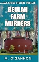 Beulah Farm Murders 1701314630 Book Cover