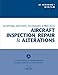 Aircraft Inspection, Repair and Alterations - AC 43.13-1B