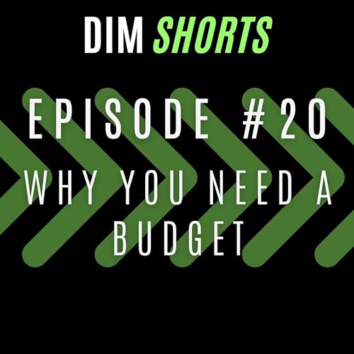 SHORTS: Why you need a budget