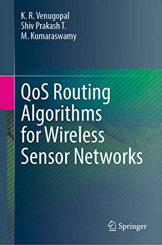 QoS Routing Algorithms for Wireless Sensor Networks view 2
