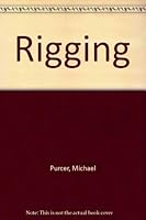 Rigging B000726FBO Book Cover