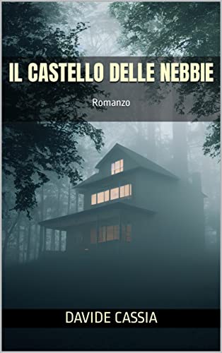 Ll castello delle nebbie (Il Ritornato Vol. 2)
