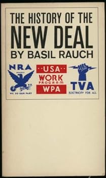 The history of the new deal, 1933-1938