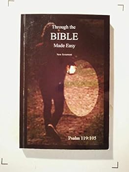 Paperback Through the Bible Made Easy Psalm 119:105 Book