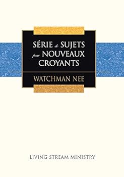 Paperback Série de sujets pour nouveaux croyants [French] Book