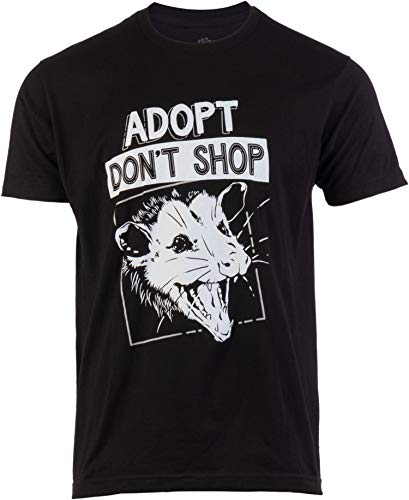Adopt, Don t Shop Screaming Opposum | Funny Sarcastic Saying Phrase Men Women T-Shirt-(Adult,XL) Black