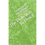 The Path Way To Peace (English Edition)