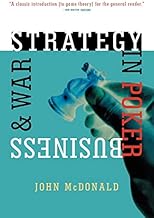 Strategy in Poker, Business & War