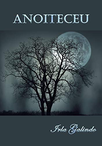 Anoiteceu (Dançando com Lobos Livro 1)