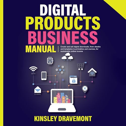 Digital Products Business Manual - Kinsley Dravemont episode artwork