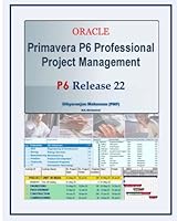 Primavera P6 Professional Project Management: Release 22 [P6 R22] B0BSJDJTJ6 Book Cover