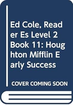Paperback Ed Cole, Reader Es Level 2 Book 11: Houghton Mifflin Early Success Book