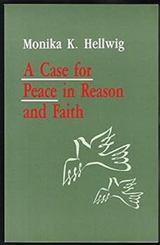 Paperback A Case for Peace in Reason and Faith Book