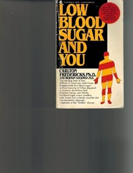Mass Market Paperback Low Blood Sugar and You by Carlton Fredricks (1979-06-01) Book