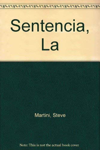 Sentencia, La