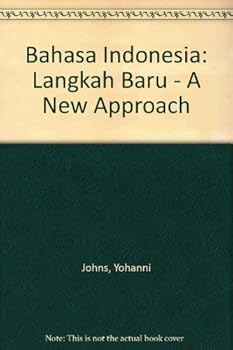 Paperback Bahasa Indonesia: Langkah baru, a new approach Book