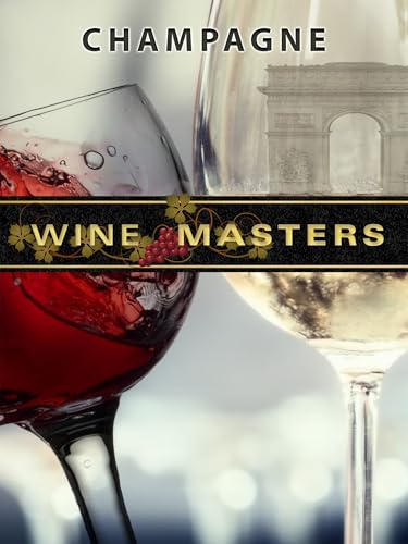Wine Masters: Champagne
