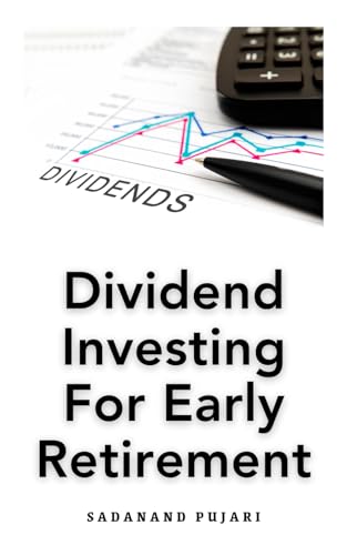 Dividend Investing For Early Retirement