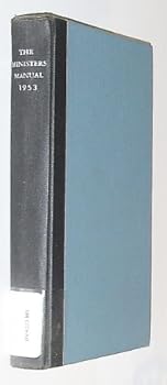 Hardcover The Ministers Manual: a Study and Pulpit Guide for the Calendar Year 1953 Book