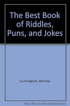 Hardcover The Best Book of Riddles, Puns, and Jokes Book